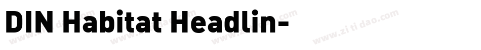 DIN Habitat Headlin字体转换